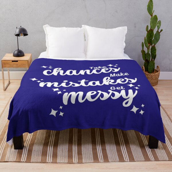Item preview, Take Chances Make Mistakes Get Messy  designed and sold by ImaginedCo.