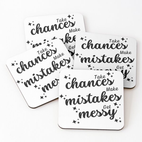 Item preview, Take Chances Make Mistakes Get Messy  designed and sold by ImaginedCo.