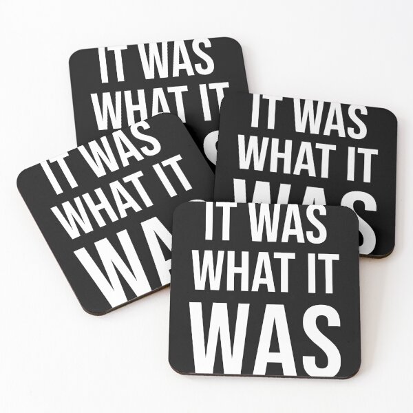 Item preview, Motivational Quote.  It was what it WAS. Time to move on... designed and sold by Deano's Designs.