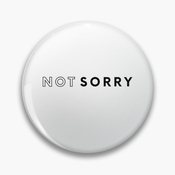 Item preview, Sorry not sorry but I'm not apologizing - no apology graphic minimal design splash effect designed and sold by ALLURE-minimal.