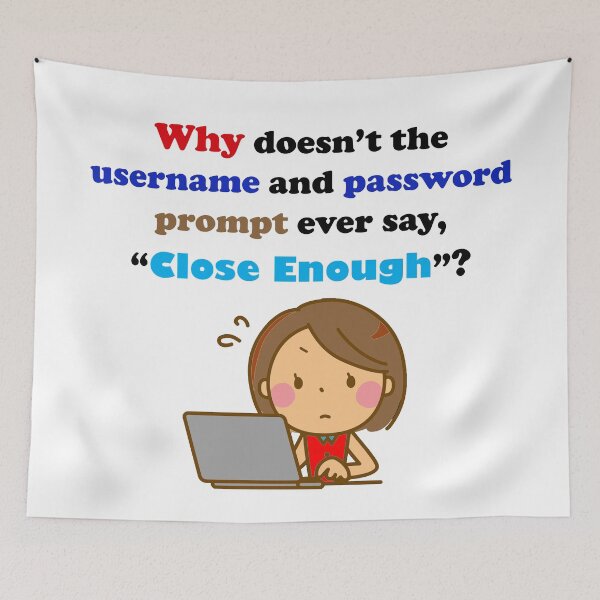 Item preview, User Name and Password Anxiety designed and sold by ninasilver.