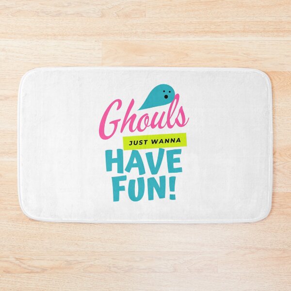 Item preview,  Ghouls just wanna have fun designed and sold by Zeetube.