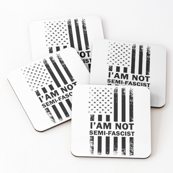 Item preview, I'am not Semi-Fascist Funny Political Humor designed and sold by Mirnamar.