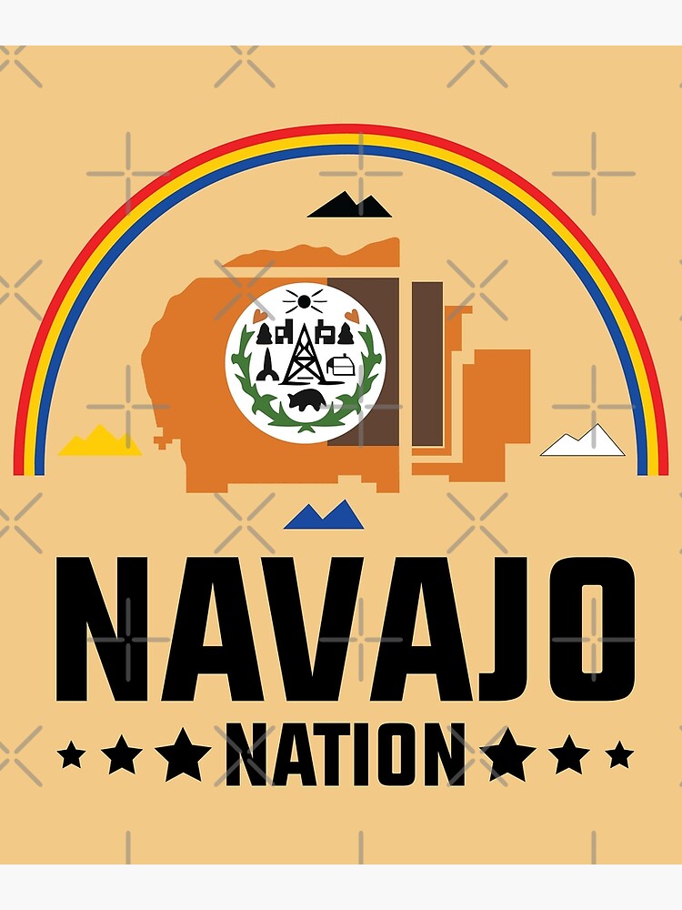 Navajo Nation Navajo Nation Flag Great Seal Of The Navajo Nation Poster For Sale By 7904