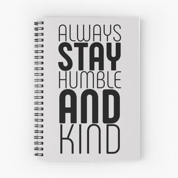 Item preview, Always Stay Humble And Kind designed and sold by Quotes 2021.