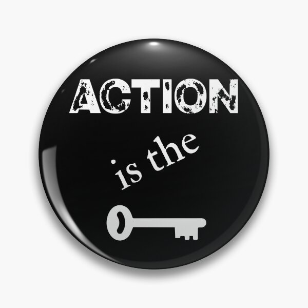 Item preview, Positve Action Message.  Action is the key!  Inspirational items. designed and sold by Deano's Designs.