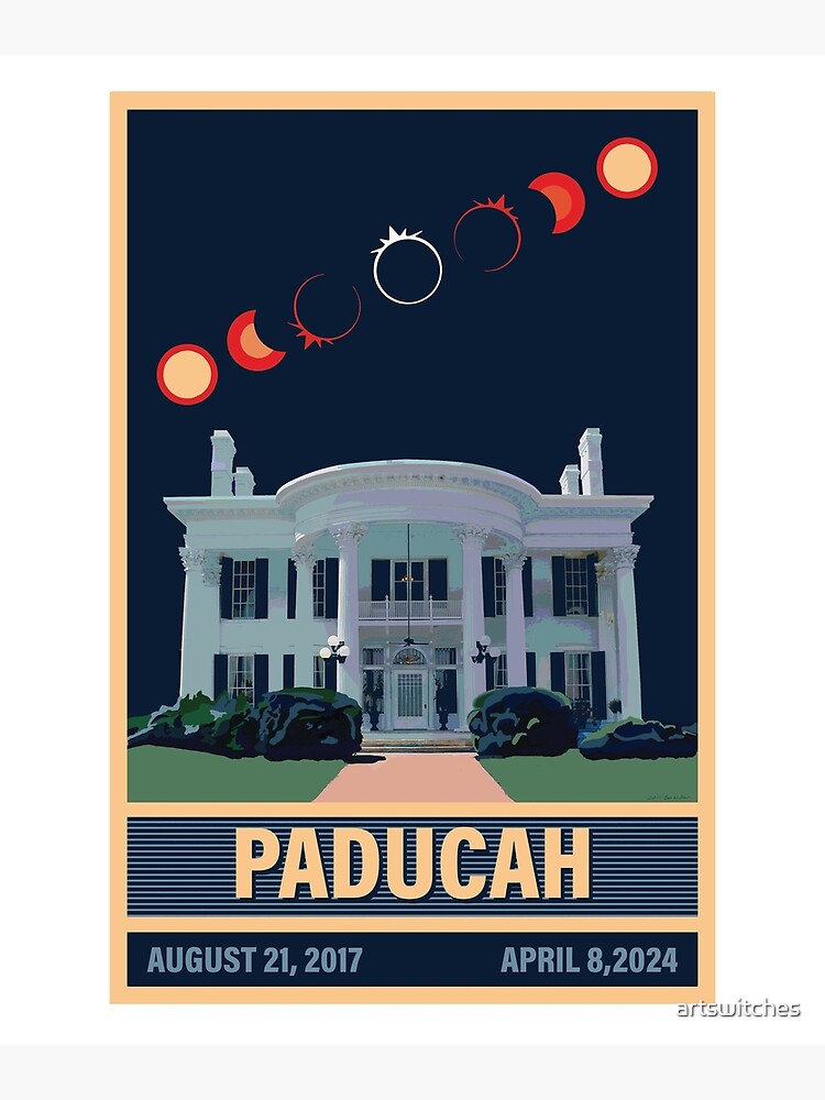 "Seven Year Paducah Kentucky Eclipse Commemorative" Art Print by