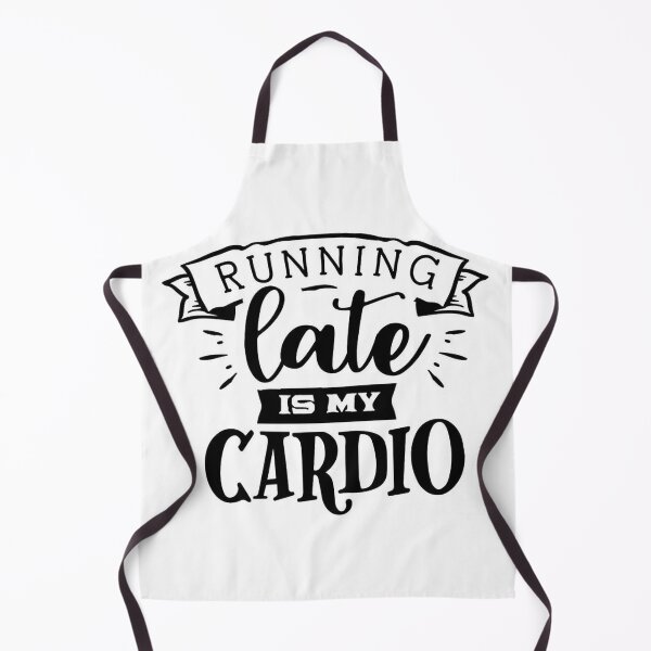 Item preview, Running late is my cardio designed and sold by stillballin.