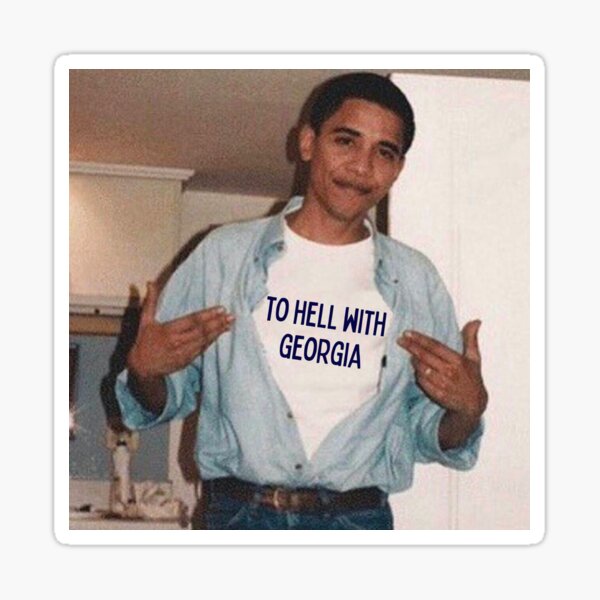 Item preview, obama says to hell with georgia designed and sold by ssaraamer.