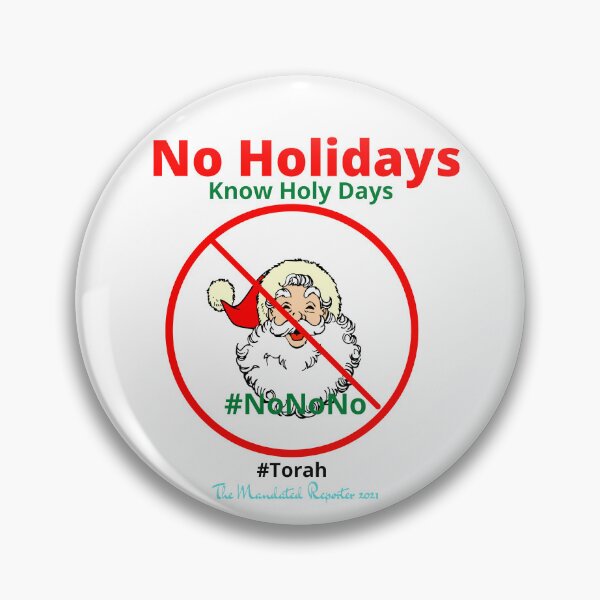 Item preview, NO HOLIDAYS - Know Holy Days - White designed and sold by TheReporter1.
