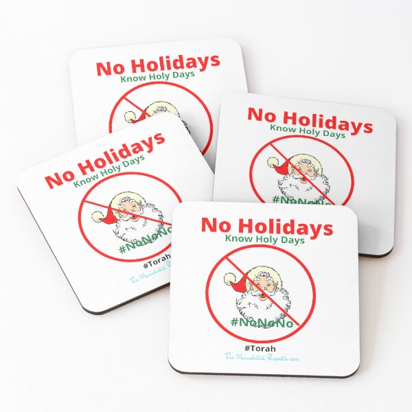 Item preview, NO HOLIDAYS - Know Holy Days - White designed and sold by TheReporter1.