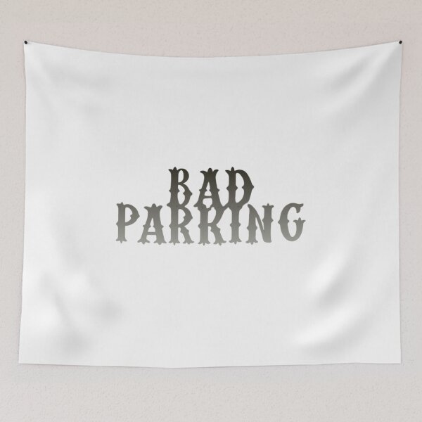 Item preview, Bad parking designed and sold by earth wings.