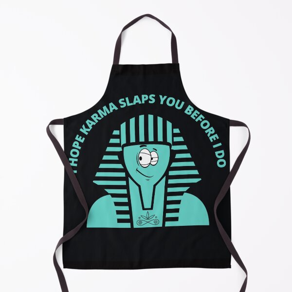 Item preview, I HOPE KARMA SLAPS YOU BEFORE I DO-SAGFABULOUS designed and sold by SagFabulous.