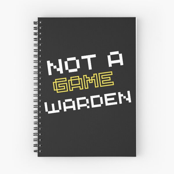 Item preview, Not a game warden-simple text based design for gamers designed and sold by Best-Designers.