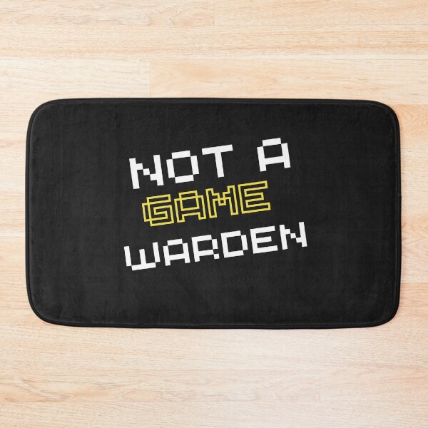 Item preview, Not a game warden-simple text based design for gamers designed and sold by Best-Designers.