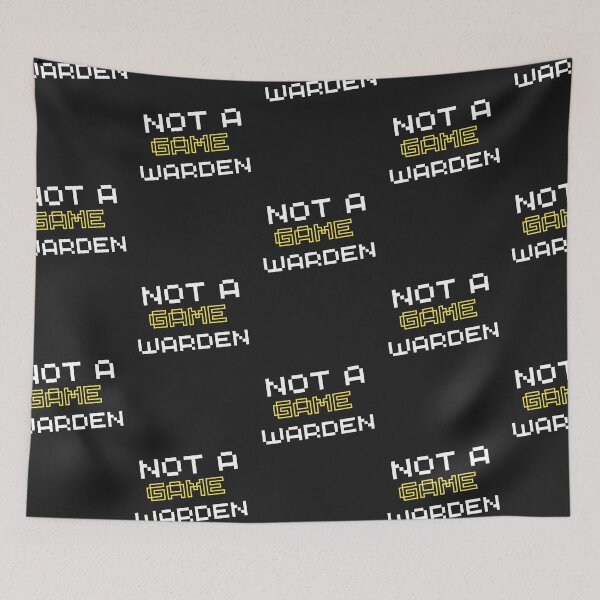Item preview, Not a game warden-simple text based design for gamers designed and sold by Best-Designers.