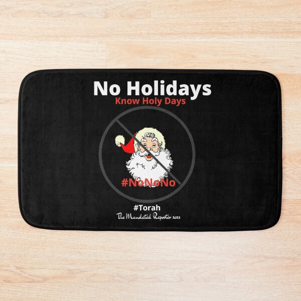 Item preview, NO HOLIDAYS - Know Holy Days - Black designed and sold by TheReporter1.