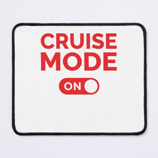 Item preview, Cruise Mode On designed and sold by freshLayer.