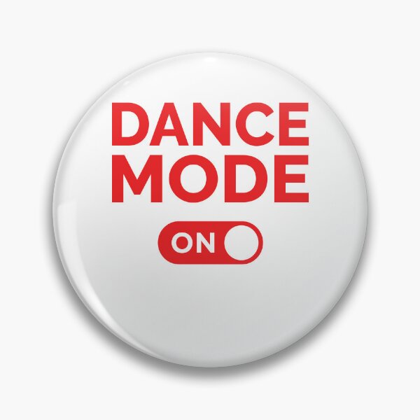 Item preview, Dance Mode On designed and sold by freshLayer.