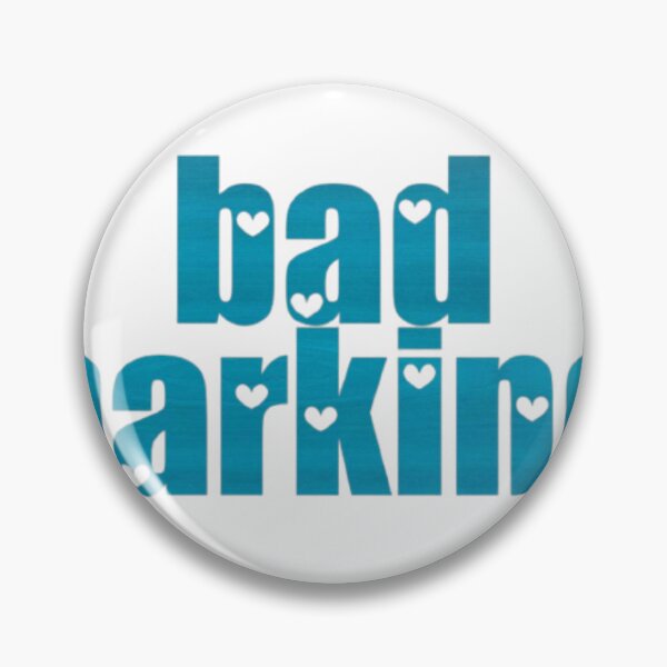 Item preview, Bad parking designed and sold by earth wings.