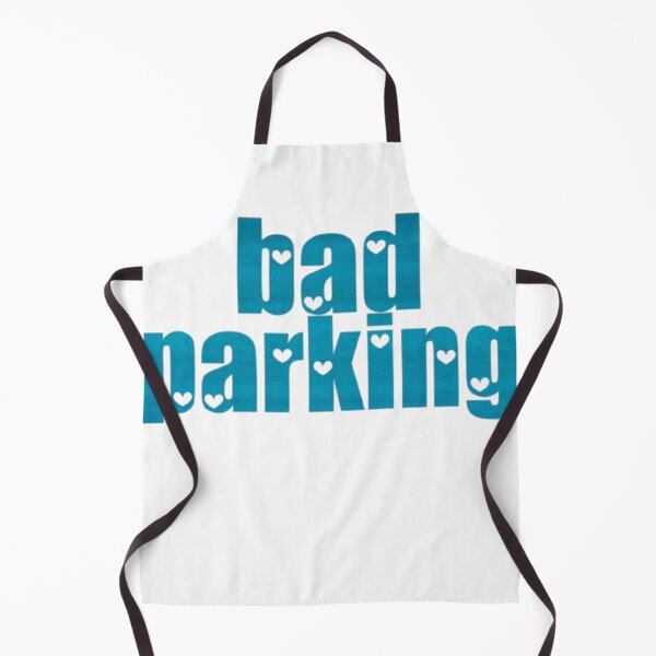 Item preview, Bad parking designed and sold by earth wings.
