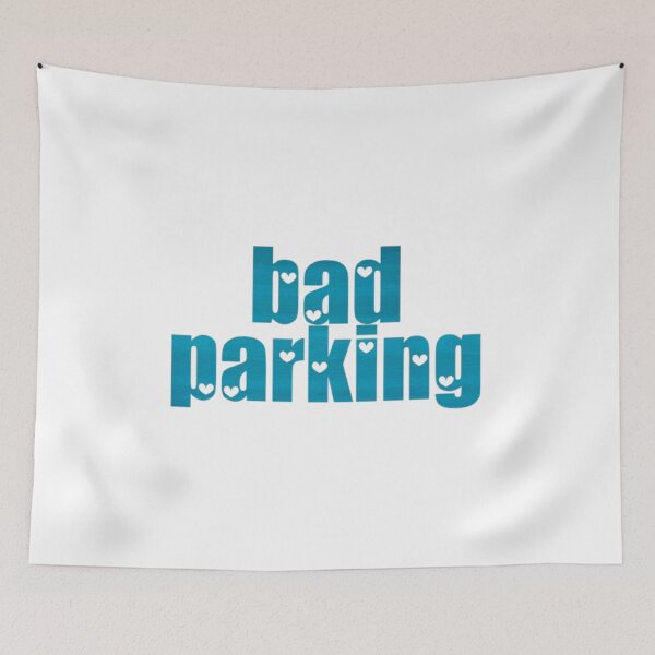 Item preview, Bad parking designed and sold by earth wings.