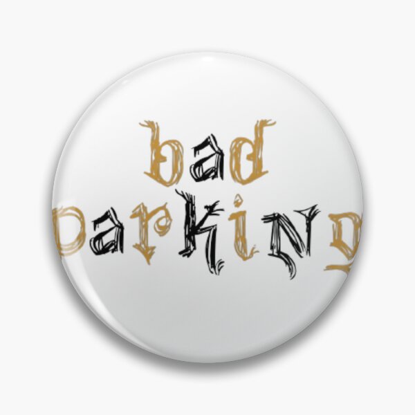 Item preview, Bad parking designed and sold by earth wings.