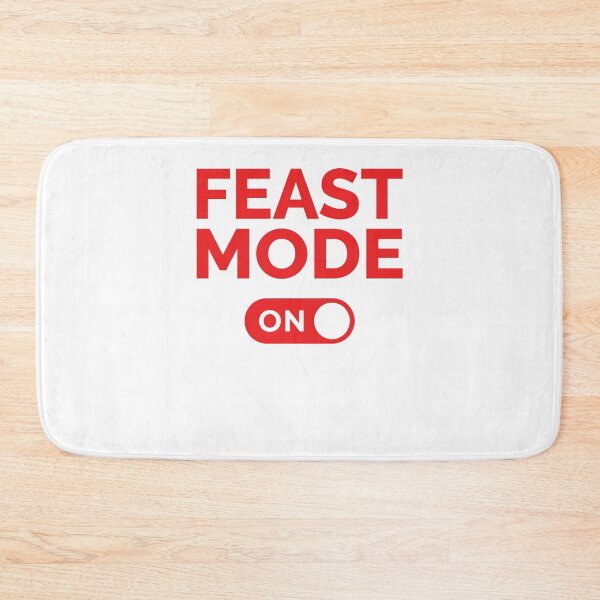 Item preview, Feast Mode On designed and sold by freshLayer.