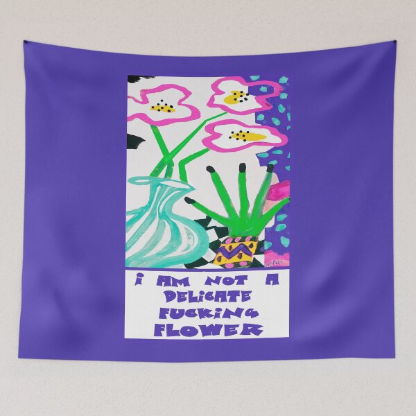 Item preview, I am not a delicate fucking flower designed and sold by katekennedyarts.