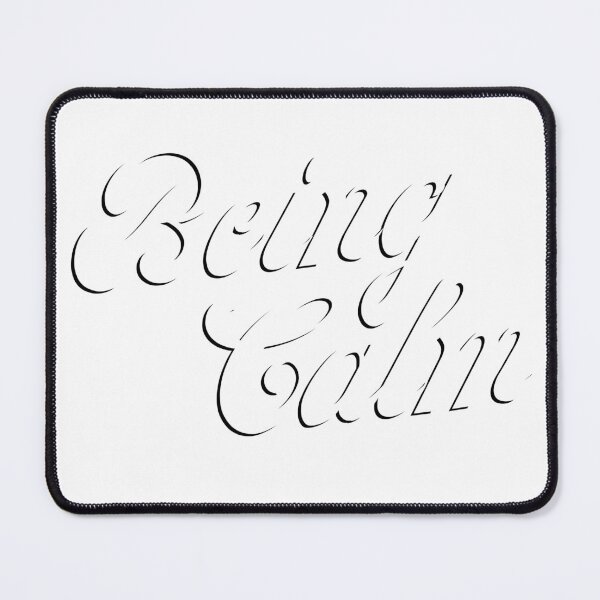 Item preview, Being Calm Peaceful serenity designed and sold by bivetTshirt.