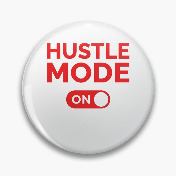 Item preview, Hustle Mode On designed and sold by freshLayer.