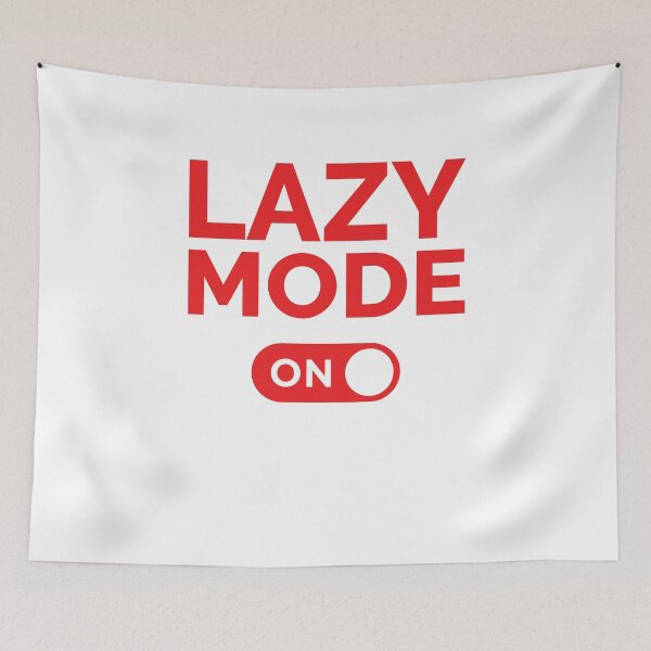 Artikelvorschau, Lazy-Modus an entworfen und verkauft von freshLayer.