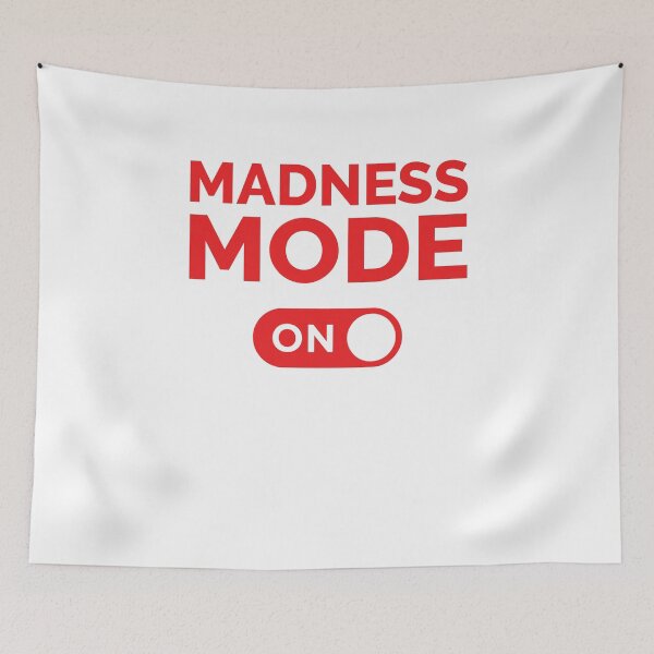 Item preview, Madness Mode On designed and sold by freshLayer.