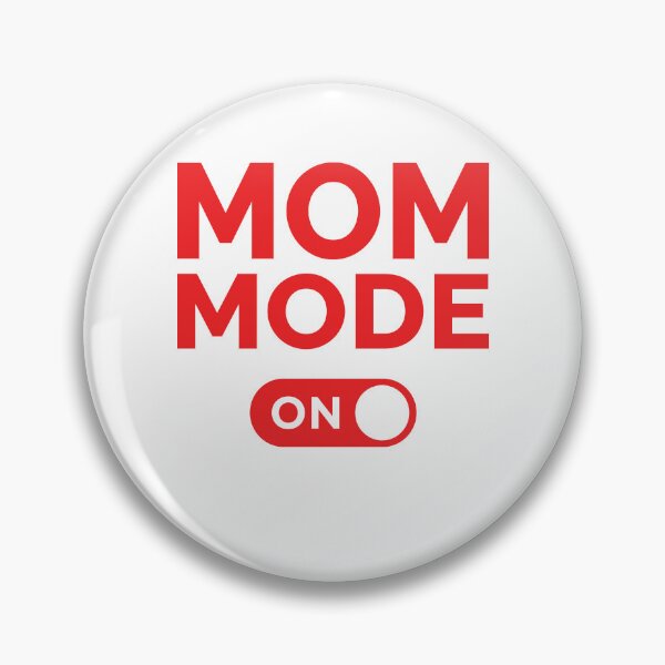 Item preview, Mom Mode On designed and sold by freshLayer.