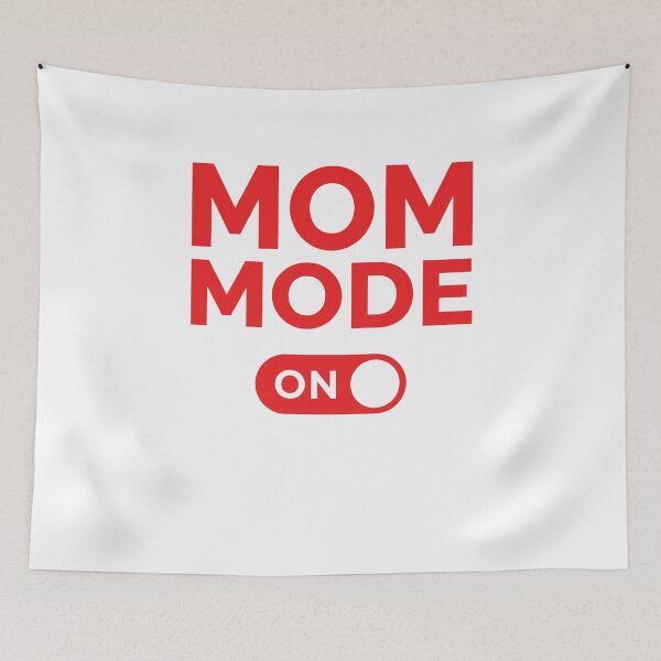 Item preview, Mom Mode On designed and sold by freshLayer.