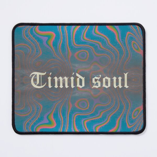 Item preview, Timid soul designed and sold by Mystrlen.