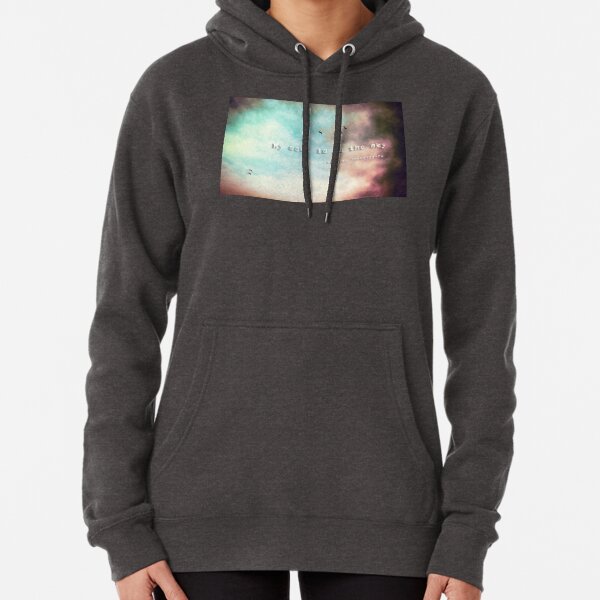 My soul is in the sky - Shakespeare Pullover Hoodie