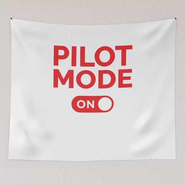 Item preview, Pilot Mode On designed and sold by freshLayer.