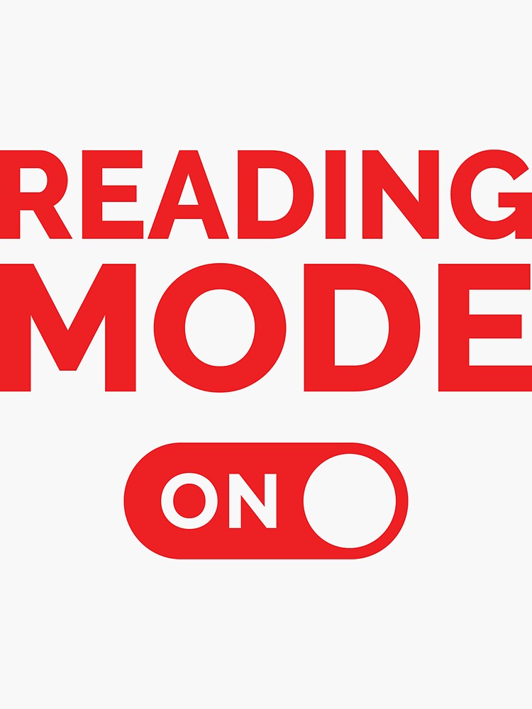 "Reading Mode On" Sticker for Sale by freshLayer Redbubble