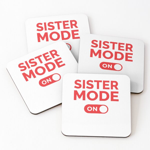 Item preview, Sister Mode On designed and sold by freshLayer.