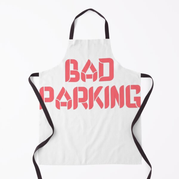Item preview, Bad parking designed and sold by earth wings.