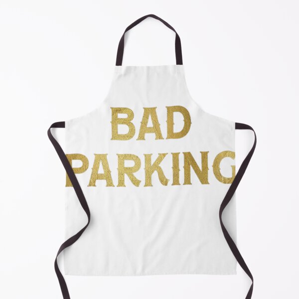 Item preview, Bad parking designed and sold by earth wings.