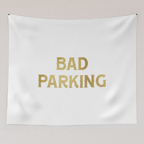 Item preview, Bad parking designed and sold by earth wings.