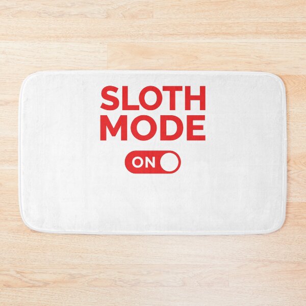 Item preview, Sloth Mode On designed and sold by freshLayer.