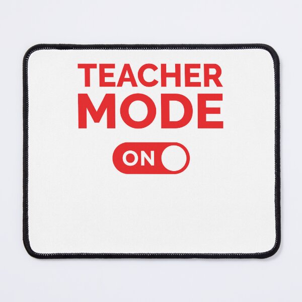 Item preview, Teacher Mode On designed and sold by freshLayer.