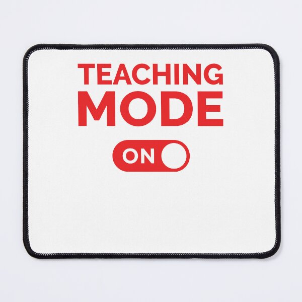 Item preview, Teaching Mode On designed and sold by freshLayer.