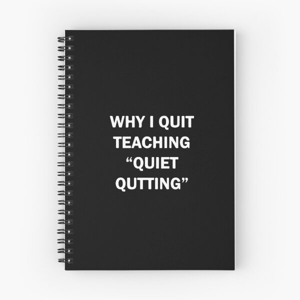 Item preview, Quiet Quitting | Work Life Balance designed and sold by CartheArtwork.