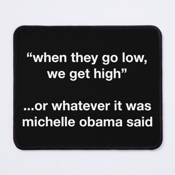 Item preview, "When they go low..." designed and sold by roblives4love.