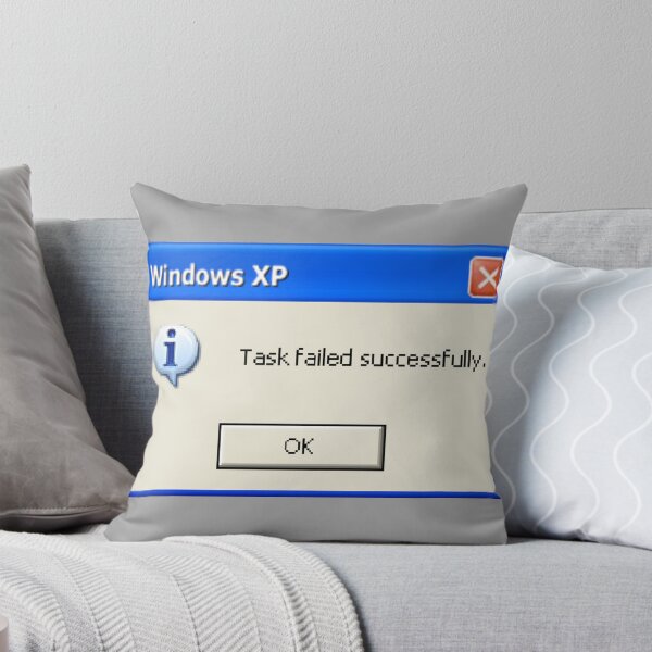 Item preview, Task Failed Successfully designed and sold by Pikey Holdredge.