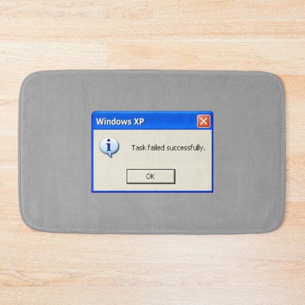 Item preview, Task Failed Successfully designed and sold by Pikey Holdredge.
